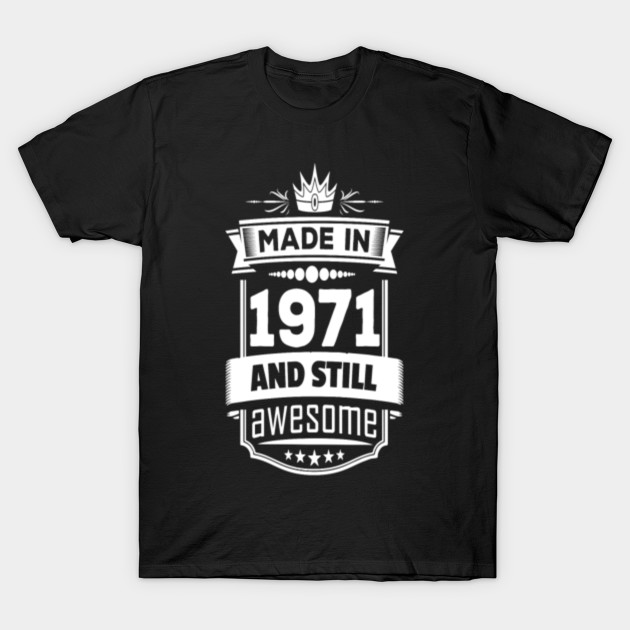 t shirt made in 1971